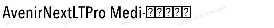 AvenirNextLTPro Medi字体转换